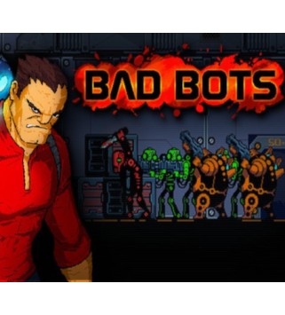 Bad Bots Steam Key GLOBAL